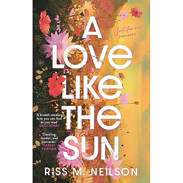 A Love Like the Sun, Riss M Neilson