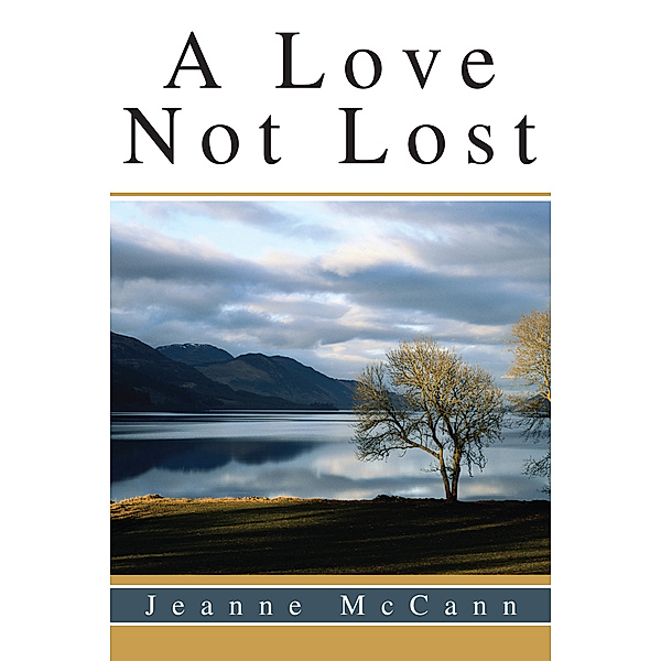 A Love Not Lost, Jeanne McCann