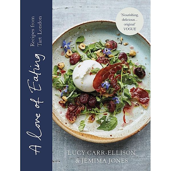 A Love of Eating, Lucy Carr-Ellison, Jemima Jones