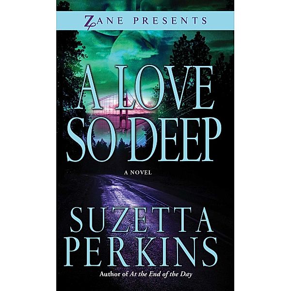 A Love So Deep, Suzetta Perkins