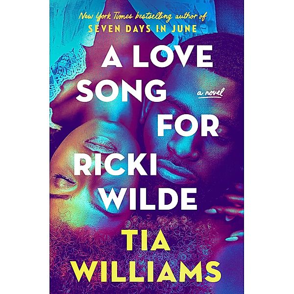 A Love Song for Ricki Wilde, Tia Williams