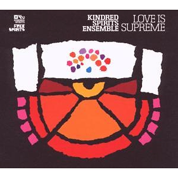 A Love Supreme, Kindred Spirits Ensemble
