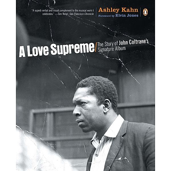 A Love Supreme, Ashley Kahn