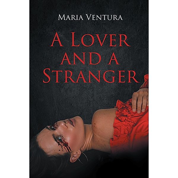 A Lover And A Stranger, Maria Ventura