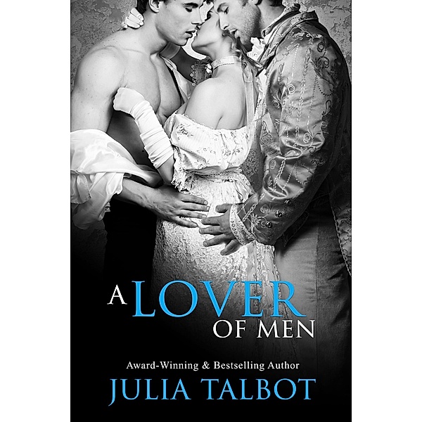 A Lover of Men, Julia Talbot