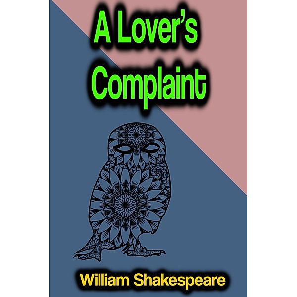 A Lover's Complaint, William Shakespeare