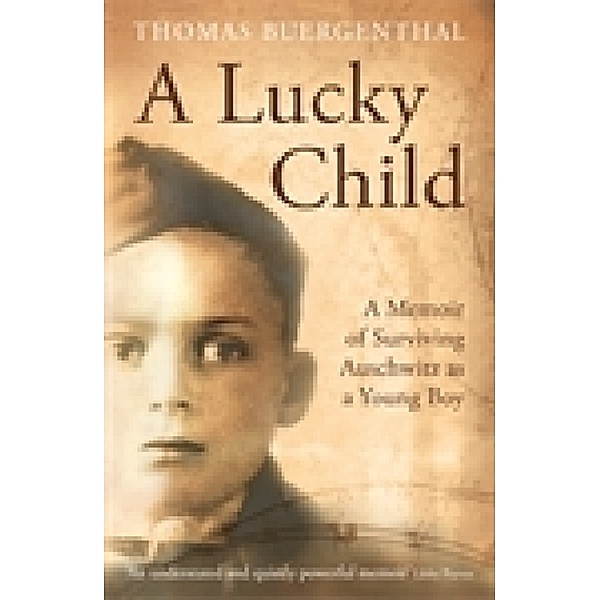 A Lucky Child, Thomas Buergenthal