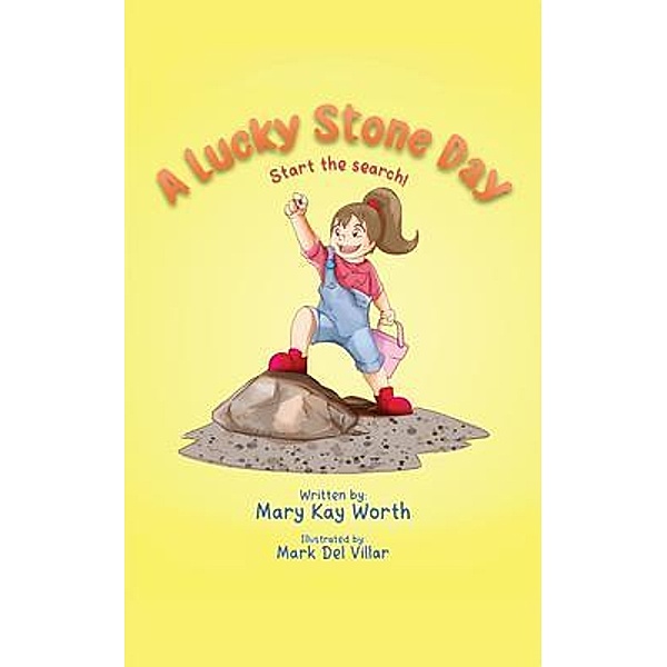 A Lucky Stone Day, Mary Kay Worth