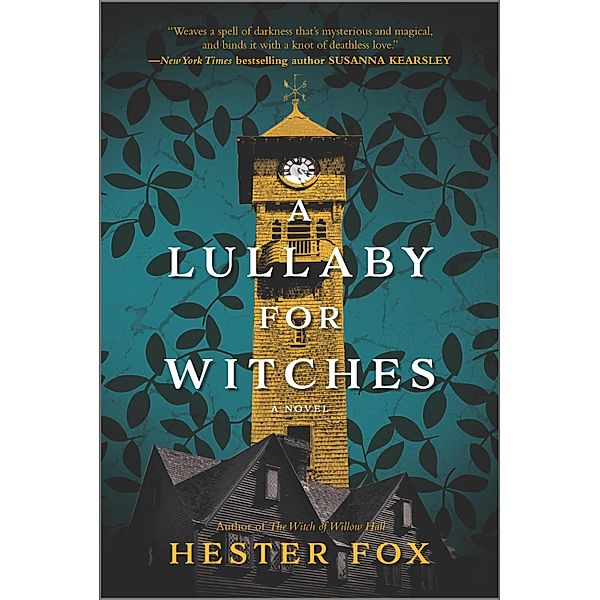 A Lullaby for Witches, Hester Fox