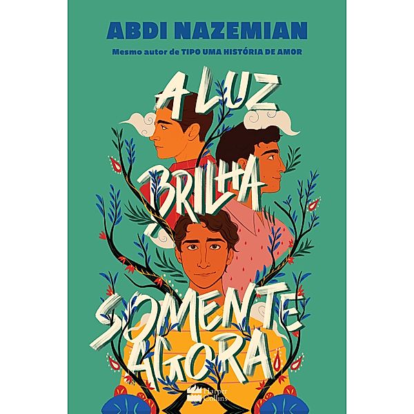 A luz brilha somente agora, Abdi Nazemian