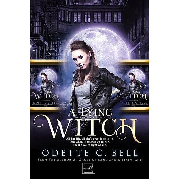 A Lying Witch: The Complete Series / A Lying Witch, Odette C. Bell