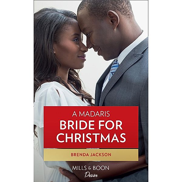 A Madaris Bride For Christmas / Madaris Family Saga Bd.12, Brenda Jackson
