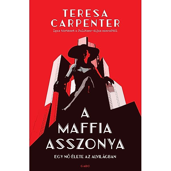 A maffia asszonya, Teresa Carpenter