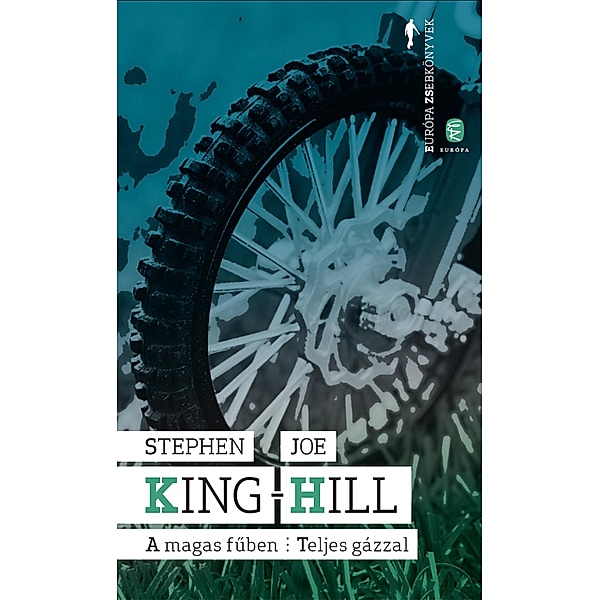 A magas fuben / Európa Zsebkönyvek, Stephen King, Joe Hill