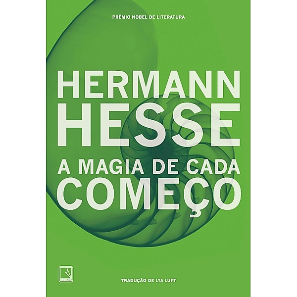 A magia de cada começo, Hermann Hesse