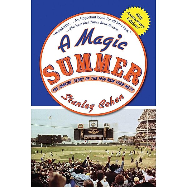 A Magic Summer, Stanley Cohen