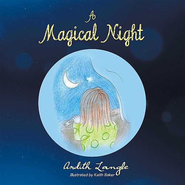 A Magical Night, Ardith Langle