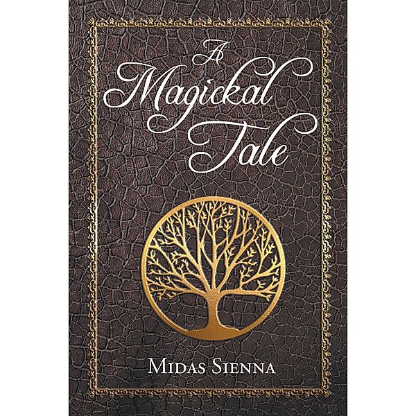 A Magickal Tale, Midas Sienna