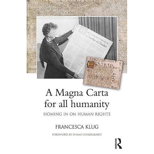 A Magna Carta for all Humanity, Francesca Klug