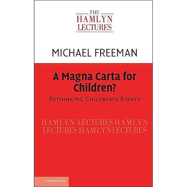 A Magna Carta for Children?, Michael Freeman