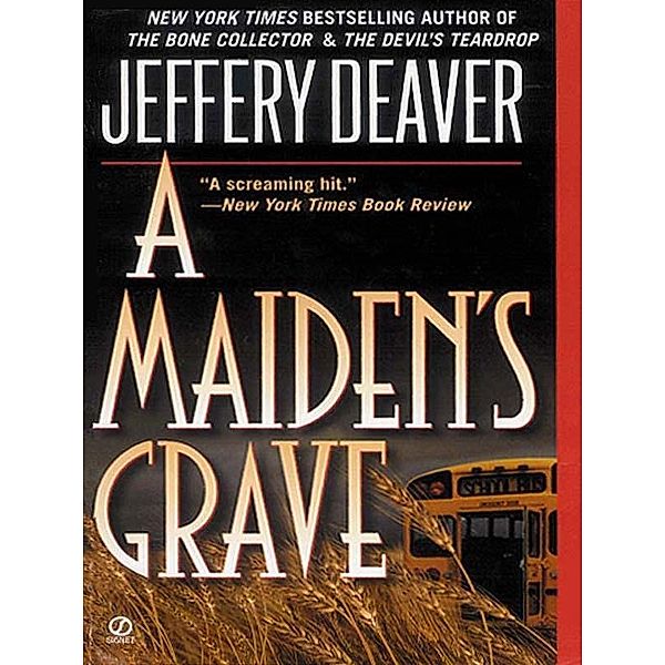 A Maiden's Grave, Jeffery Deaver