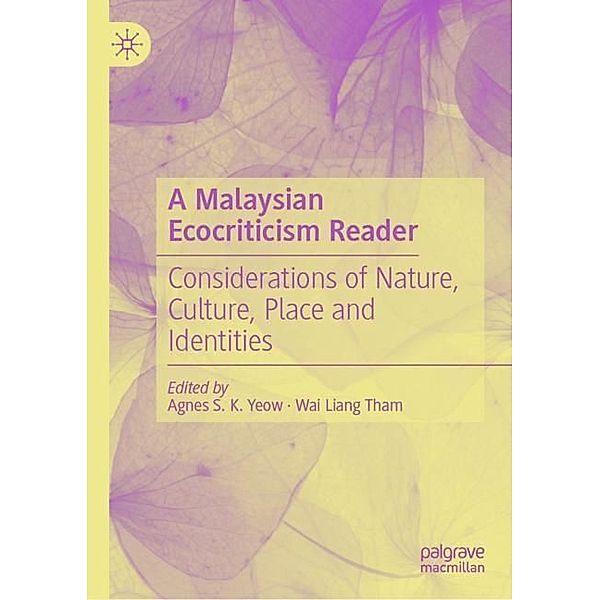 A Malaysian Ecocriticism Reader