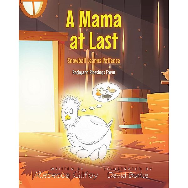 A Mama at Last, Rebecca Gilfoy