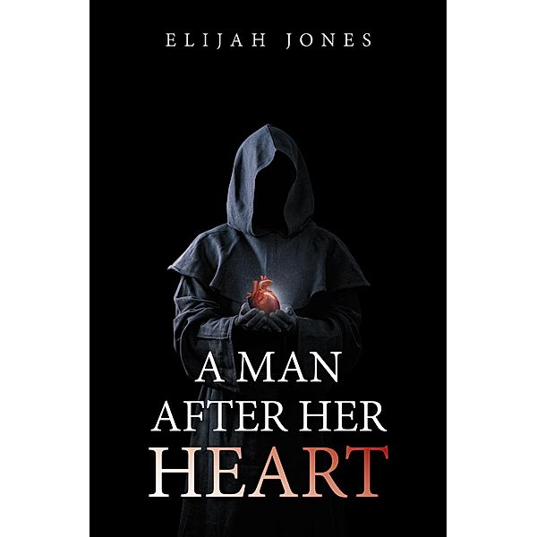 A Man After Her Heart, Elijah Jones
