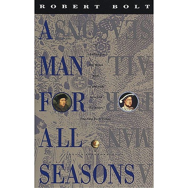A Man for All Seasons, Robert Bolt