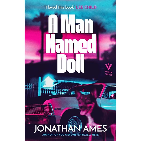 A Man Named Doll, Jonathan Ames
