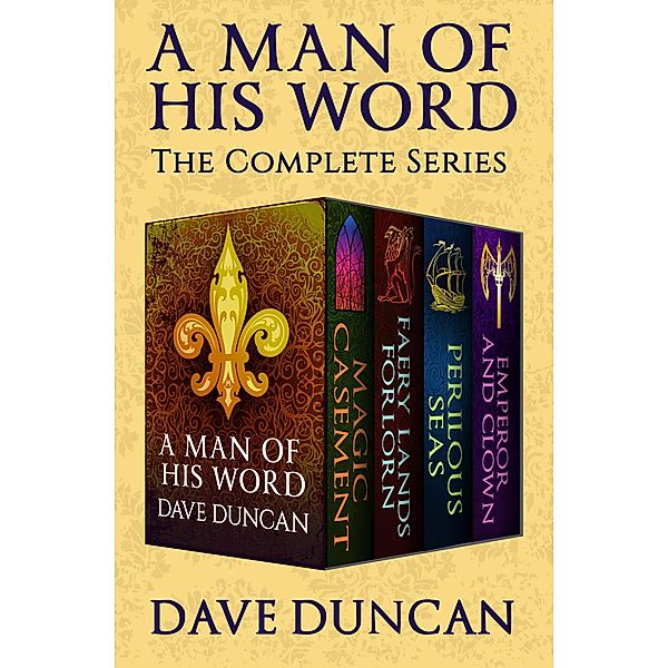 A Man of His Word / A Man of His Word, Dave Duncan