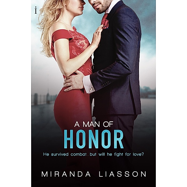 A Man of Honor / The Kingston Family Bd.2, Miranda Liasson