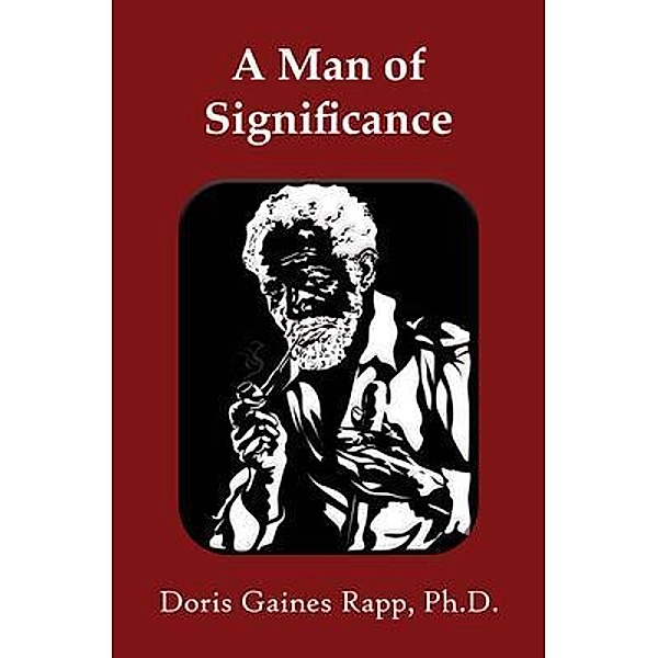 A Man of Significance, Doris Gaines Rapp