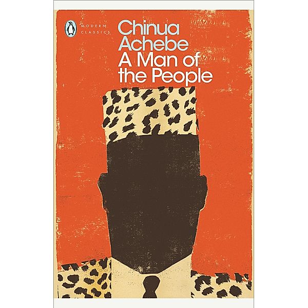 A Man of the People / Penguin Modern Classics, Chinua Achebe