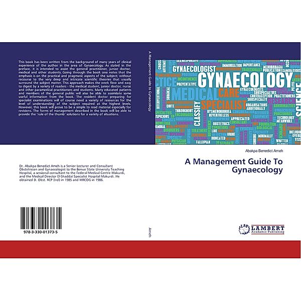 A Management Guide To Gynaecology, Abakpa Benedict Ameh