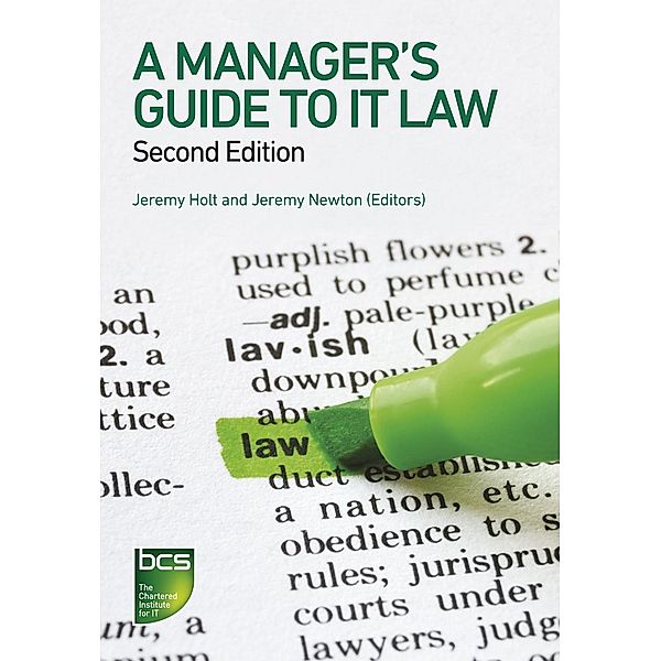 A Manager's Guide to IT Law / BCS, The Chartered Institute for IT