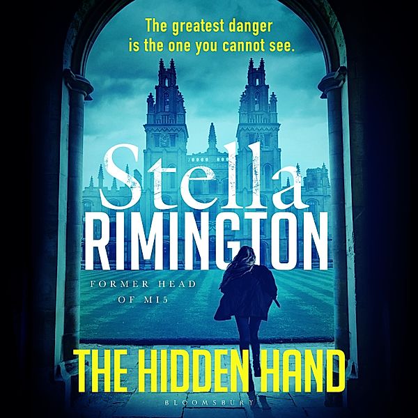 A Manon Tyler Thriller - 2 - The Hidden Hand, Stella Rimington