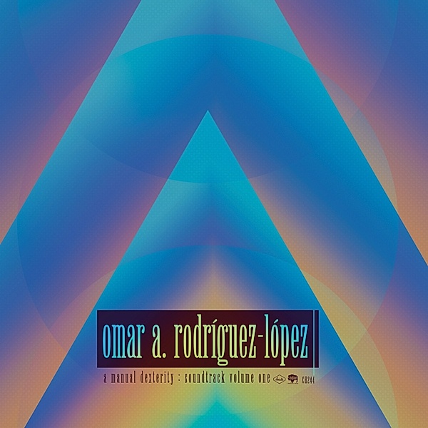 A Manual Dexterity:Soundtrack Volume One, Omar Rodríguez-López