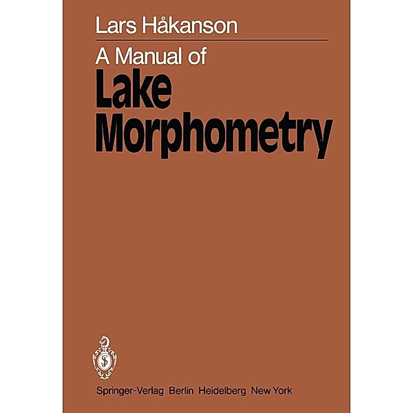 A Manual of Lake Morphometry, L. Hakanson