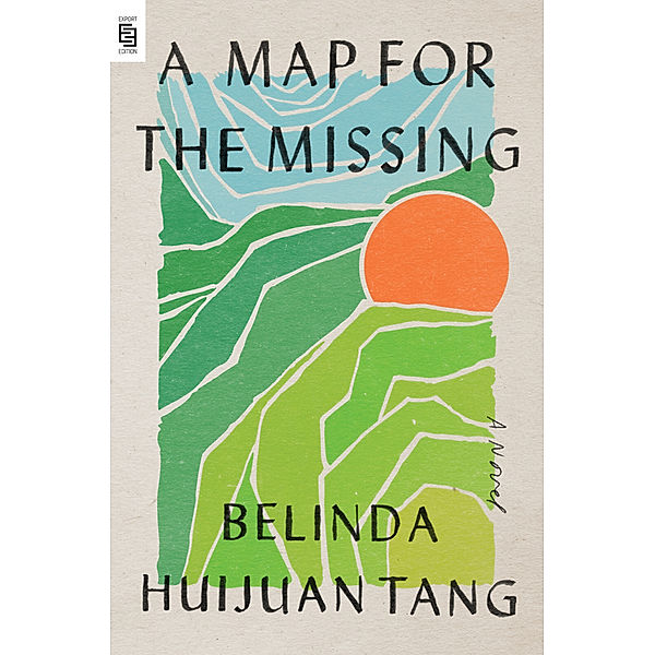 A Map for the Missing, Belinda Huijuan Tang