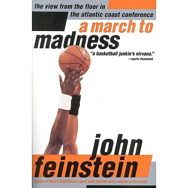 A March to Madness, John Feinstein