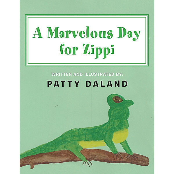 A Marvelous Day for Zippi, Patty Daland