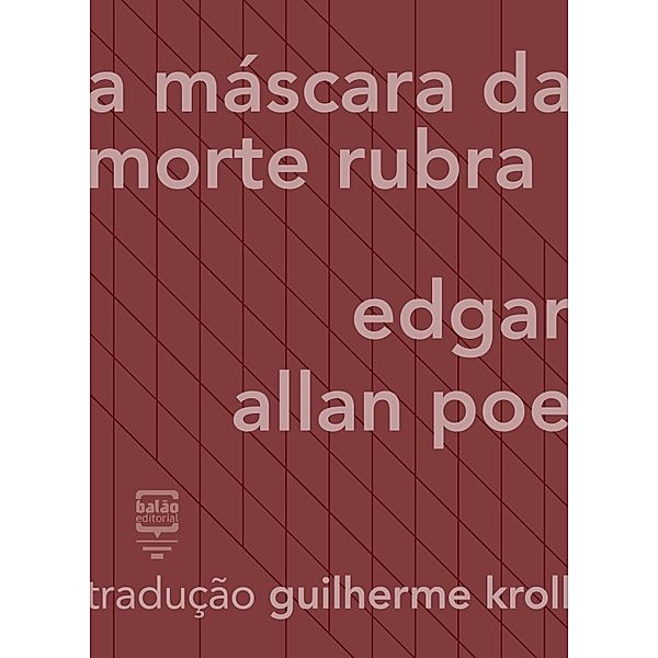 A máscara da morte rubra, Edgar Allan Poe