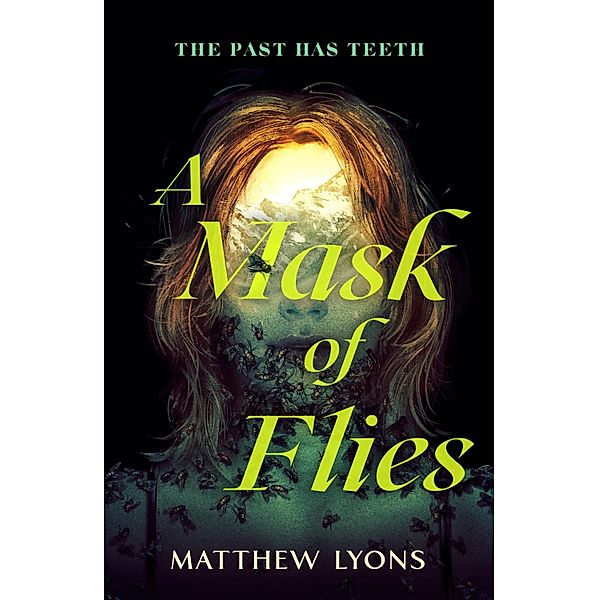 A Mask of Flies, Matthew Lyons