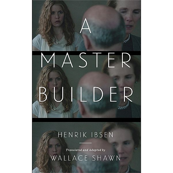 A Master Builder, Henrik Ibsen