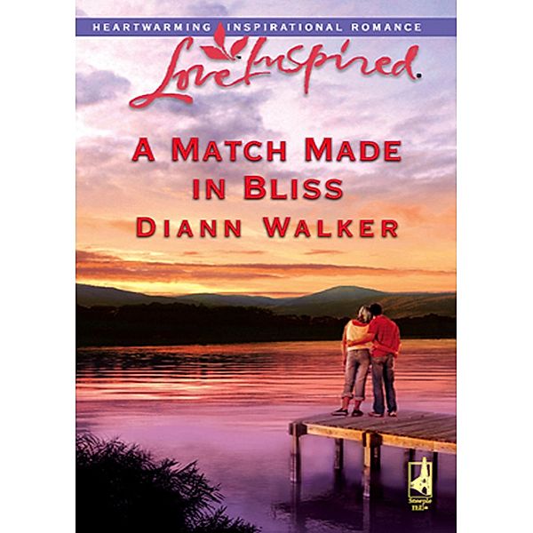 A Match Made In Bliss / Bliss Village Bd.1, Diann Walker