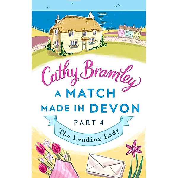 A Match Made in Devon - Part Four, Cathy Bramley