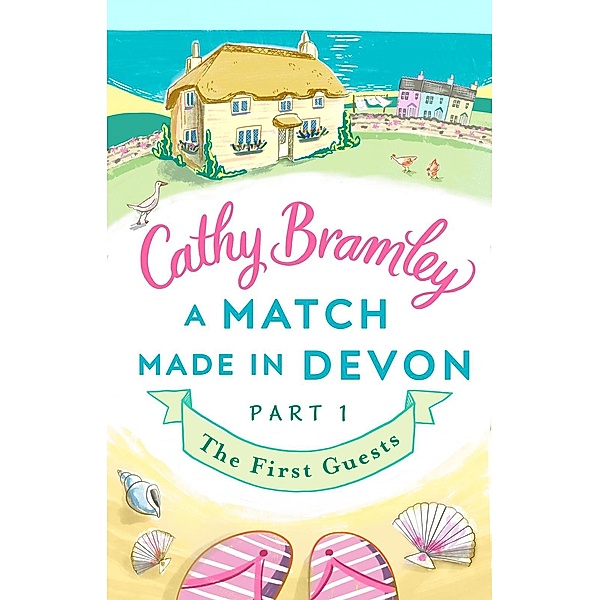 A Match Made in Devon - Part One, Cathy Bramley