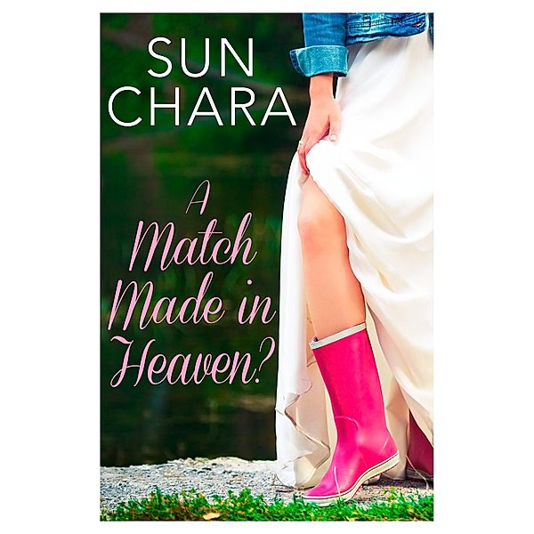 A Match Made in Heaven?, Sun Chara