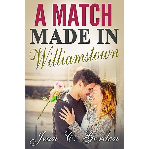 A Match Made in Williamstown, Jean C. Gordon